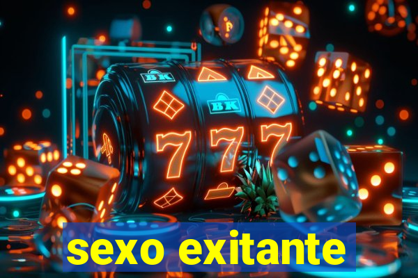 sexo exitante